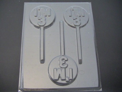 4131 I'm Three 3 Chocolate or Hard Candy Lollipop Mold